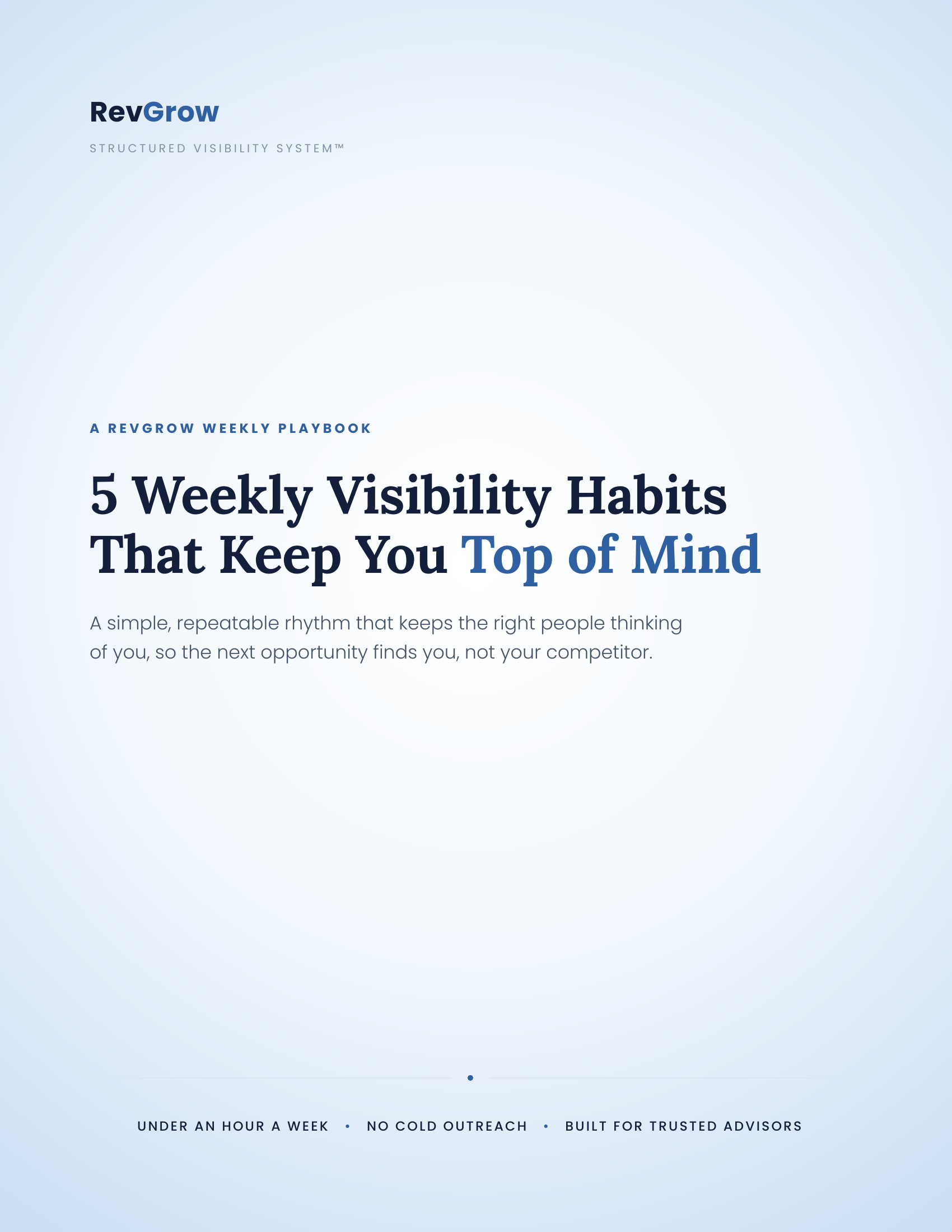 Cover of The 5 Weekly Visibility Habits That Keep You Top of Mind